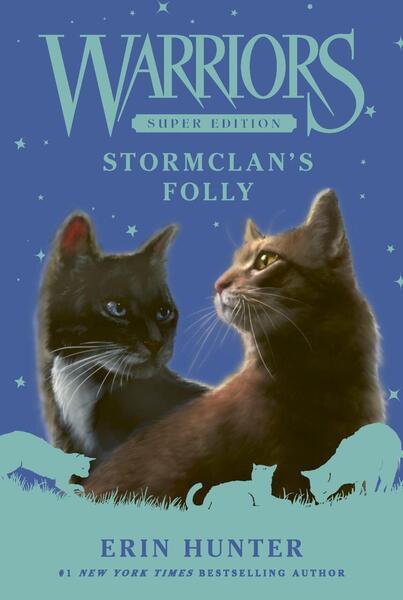 Warriors Super Edition: StormClan's Folly - 0063357429