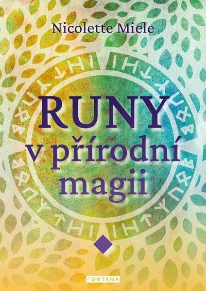 Levně Runy v přírodní magii