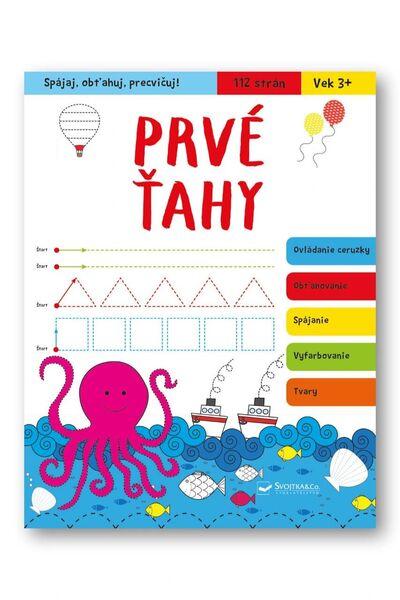 Levně Spájaj, obťahuj, precvičuj! Prvé ťahy
