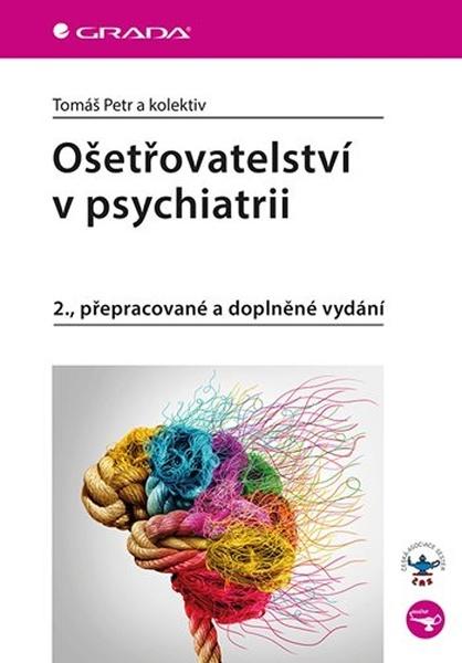 Levně Ošetřovatelství v psychiatrii