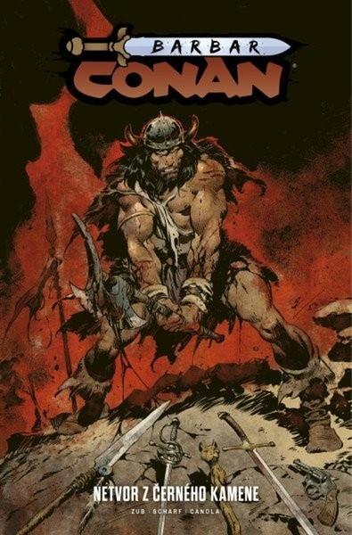 Barbar Conan 4 Netvor z černého kamene - 9788076522008