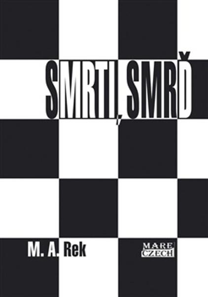 Levně Smrti, smrď
