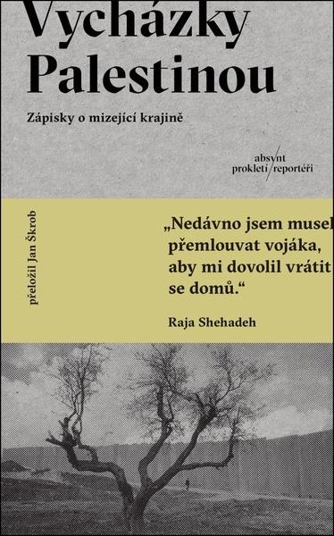 Levně Vycházky Palestinou