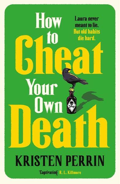 Levně How to Cheat Your Own Death