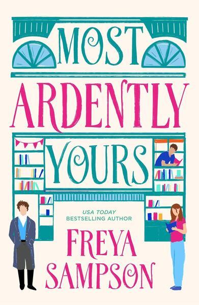 Levně Most Ardently Yours