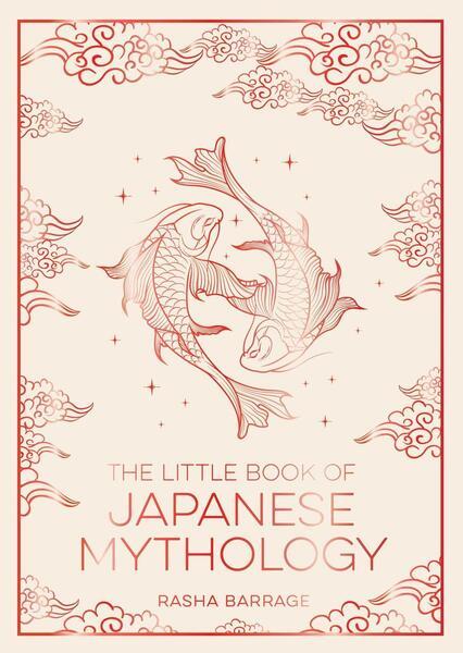 The Little Book of Japanese Mythology - 1837999120