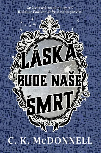 Levně Láska bude naše smrt