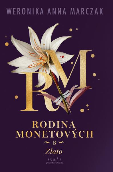 Levně Rodina Monetových Zlato