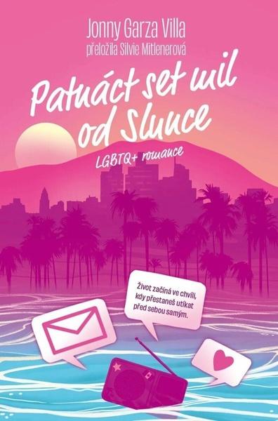 Levně Patnáct set mil od Slunce