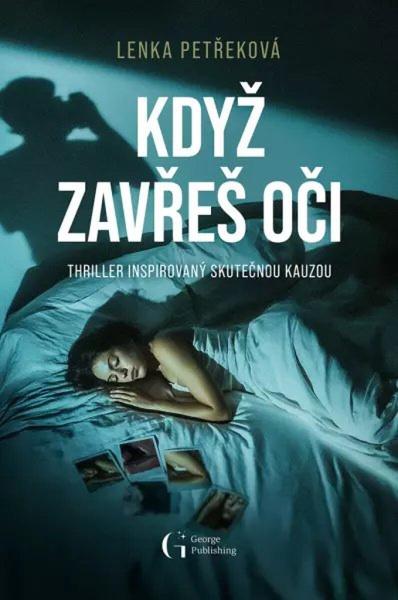 Levně Když zavřeš oči