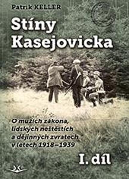 Levně Stíny Kasejovicka 1. díl