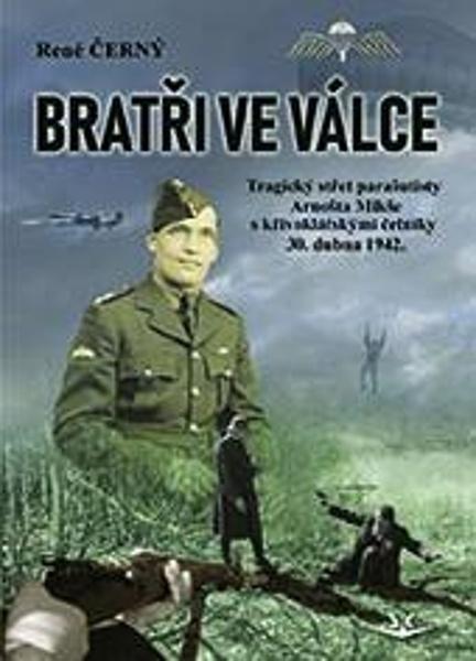 Levně Bratři ve válce