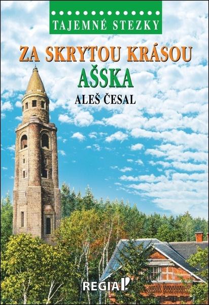 Levně Za skrytou krásou Ašska