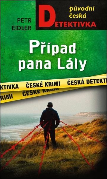 Levně Případ pana Lály