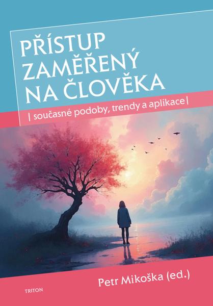 Levně Přístup zaměřený na člověka