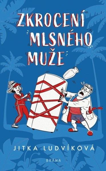 Levně Zkrocení mlsného muže