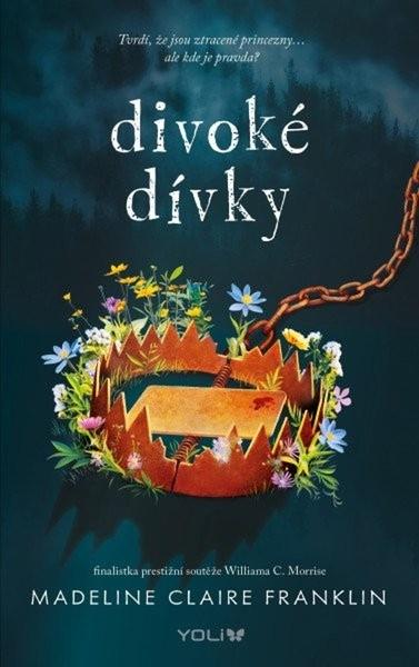 Levně Divoké dívky