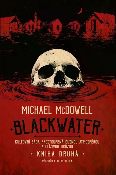 Levně Blackwater Kniha druhá