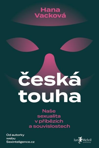 Levně Česká touha