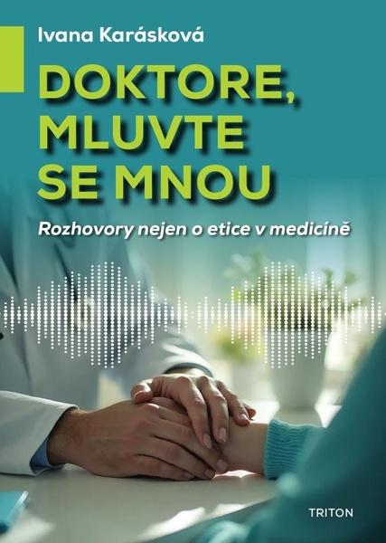 Levně Doktore, mluvte se mnou