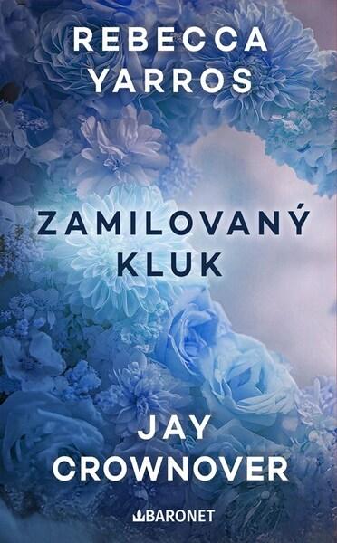 Levně Zamilovaný kluk