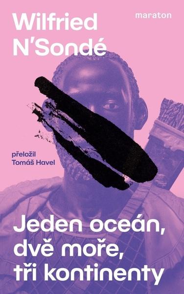 Levně Jeden oceán, dvě moře, tři kontinenty