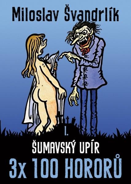 Levně Šumavský upír