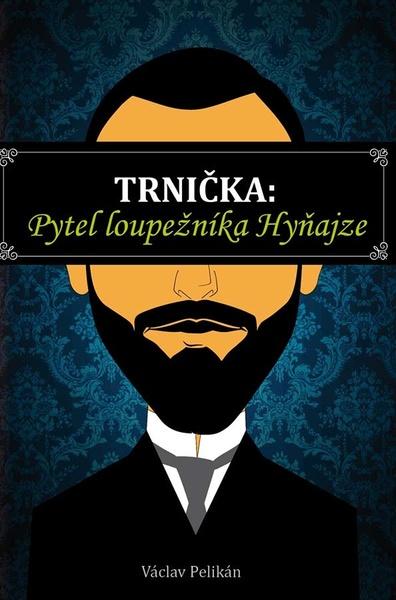 Levně Trnička Pytel loupežníka Hyňajze