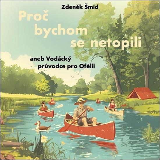 Levně Proč bychom se netopili