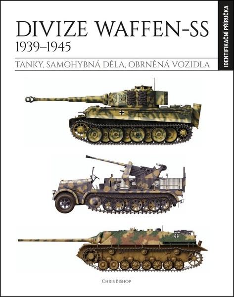 Levně Divize Waffen-SS 1939–1945