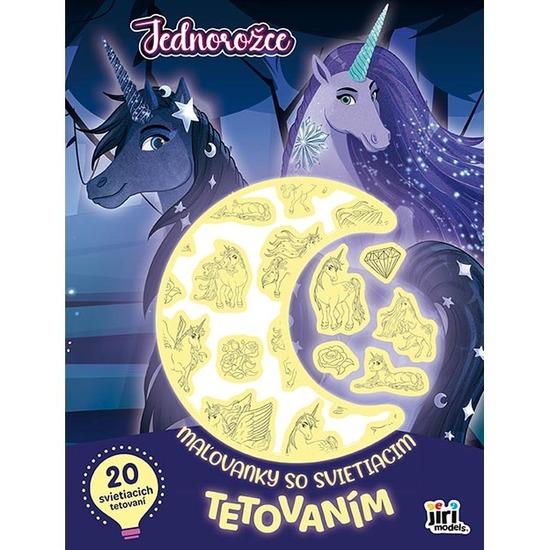 Levně Maľovanky so svietiacim tetovaním Jednorožce