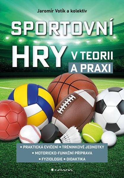 Levně Sportovní hry v teorii a praxi