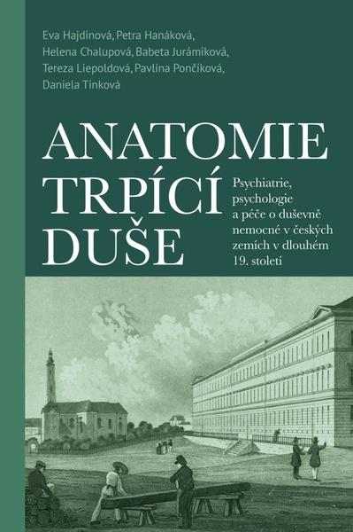 Levně Anatomie trpící duše