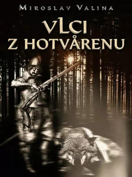 Levně Vlci z Hotvarenu