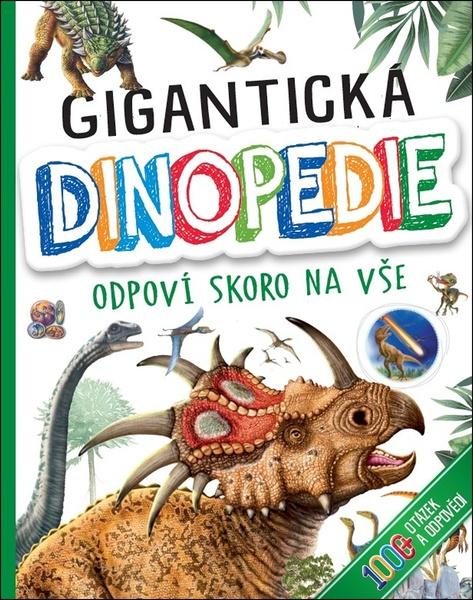 Levně Gigantická Dinopedie