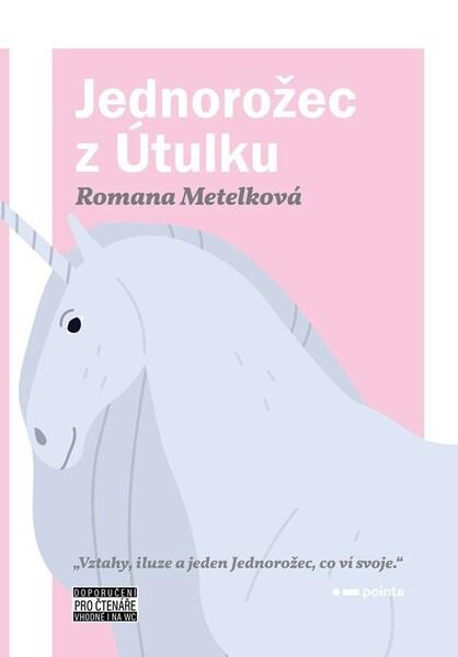 Levně Jednorožec z Útulku