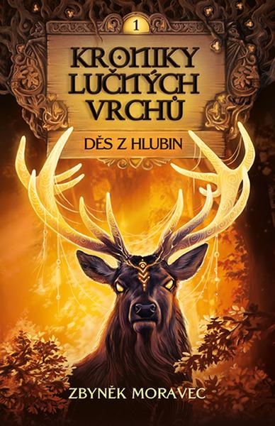 Levně Kroniky Lučných vrchů 1