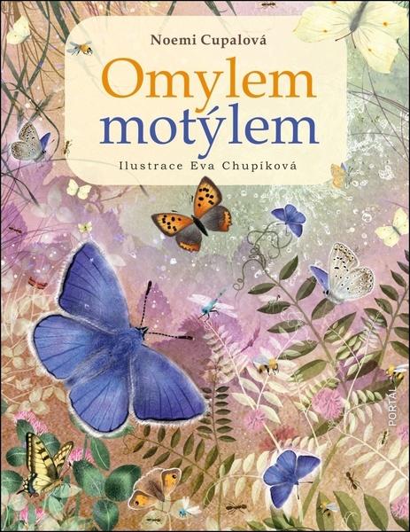 Levně Omylem motýlem