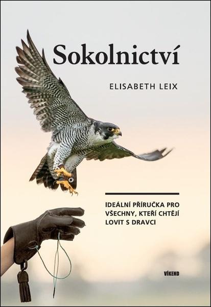 Levně Sokolnictví