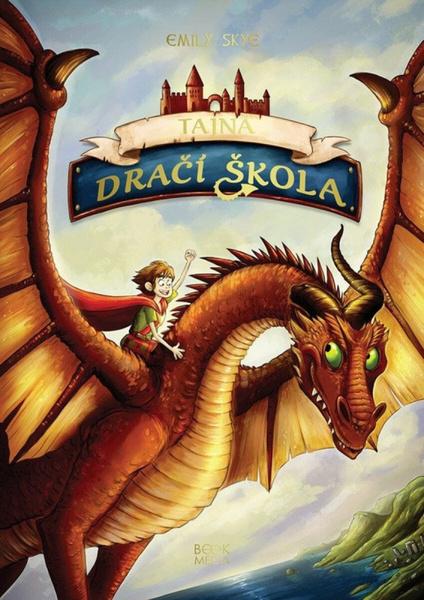 Tajná dračí škola - 9788076395428
