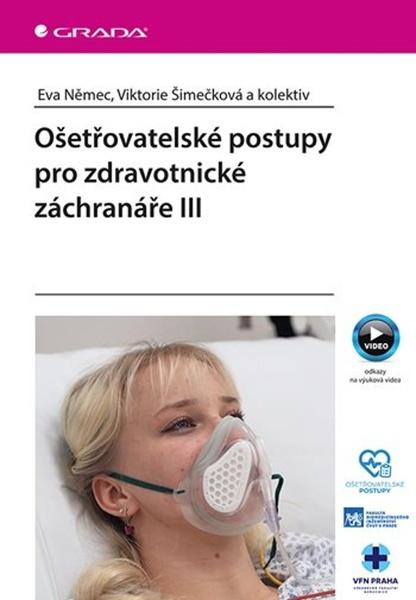 Levně Ošetřovatelské postupy pro zdravotnické záchranáře III