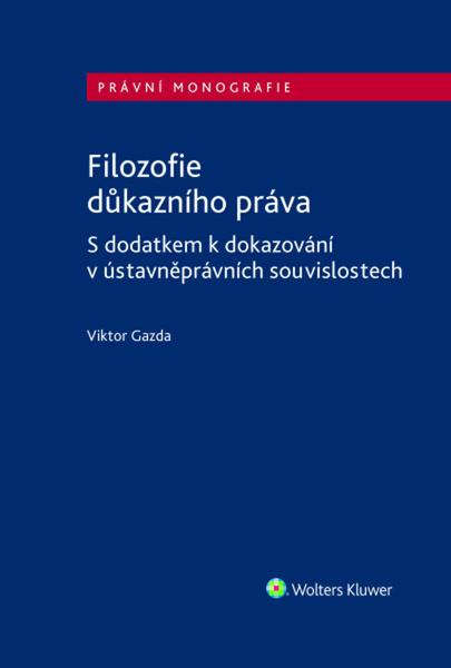 Filozofie důkazního práva - 9788028601812