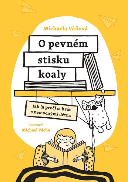 Levně O pevném stisku koaly