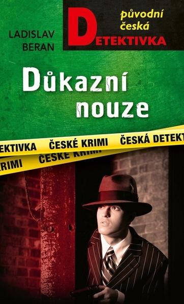 Levně Důkazní nouze