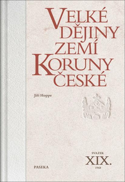 Levně Velké dějiny zemí Koruny české XIX.