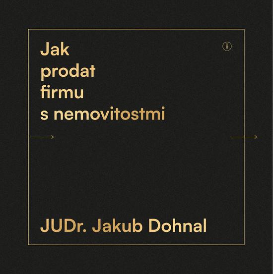Levně Jak prodat firmu s nemovitostmi