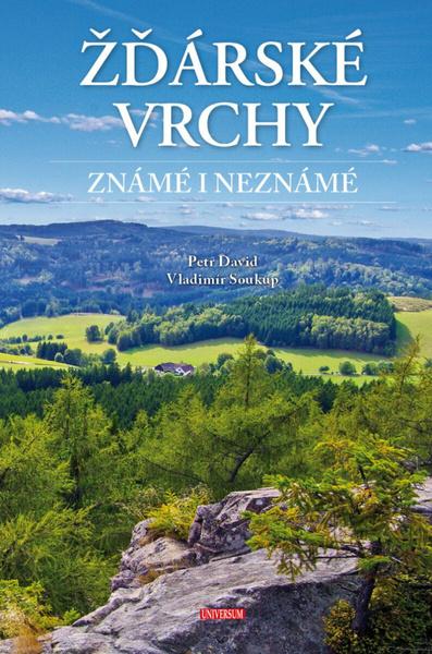 Levně Žďárské vrchy známé i neznámé