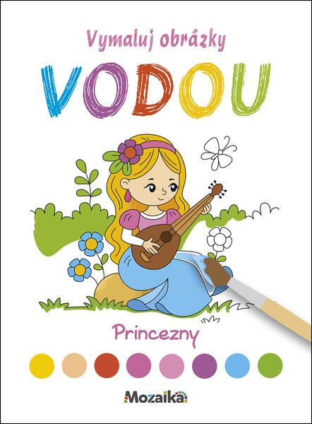 Levně Vymaluj obrázky vodou Princezny