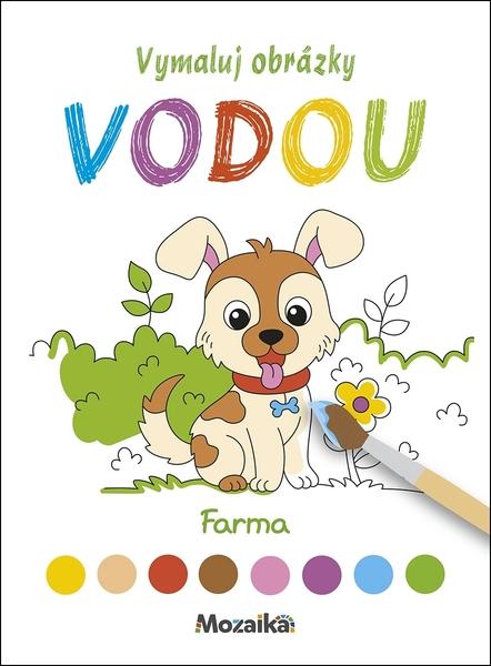 Levně Vymaluj obrázky vodou Farma