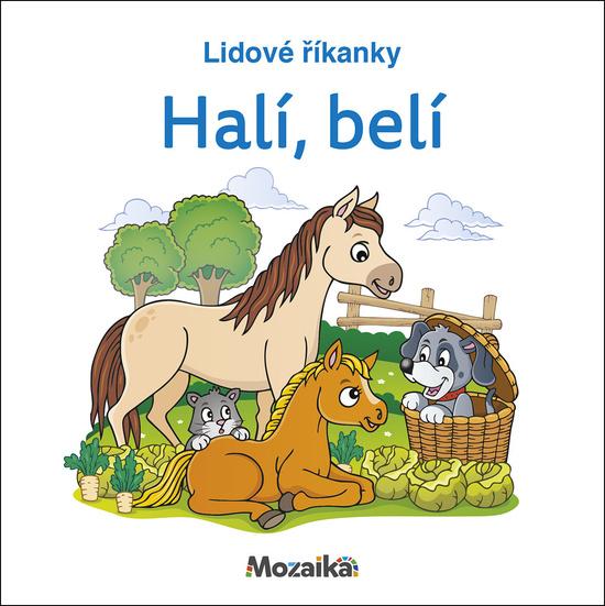 Levně Lidové říkanky Halí, belí